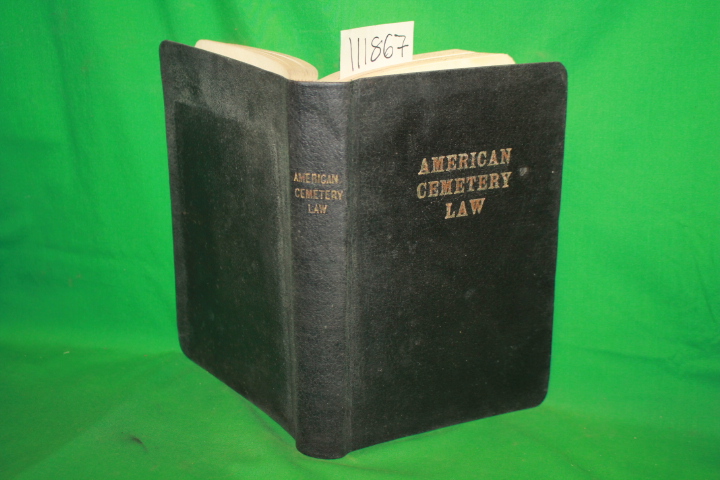 Street, A. L. H.: American Cemetery Law