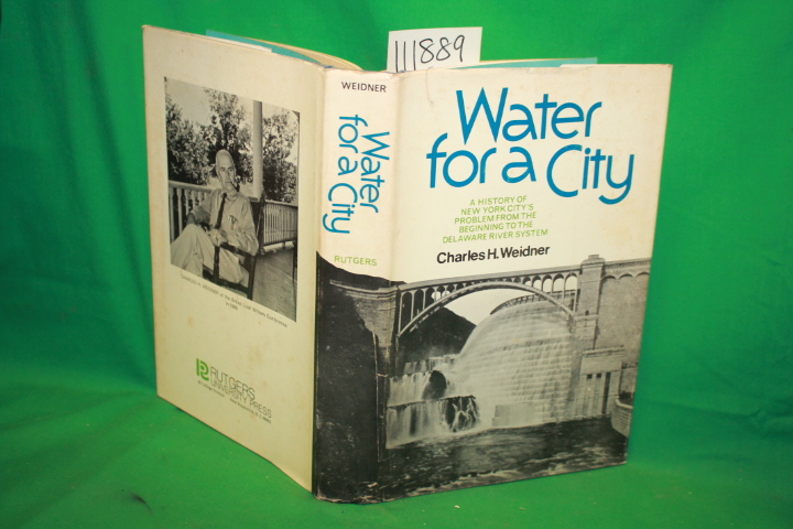 Widner, Charles H.: Water for a City