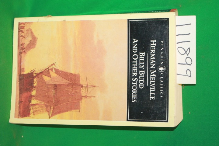 Melville, Herman: Billy Budd and Other Stories
