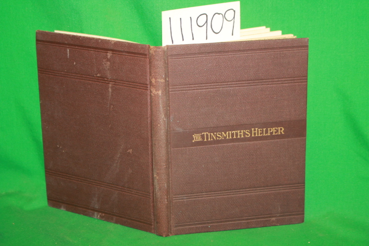 Vosburgh, H. K.: The Tinsmith's Helper and Pattern Book