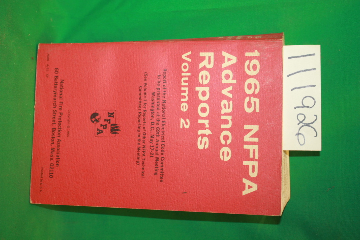 National Fire Protection Association: 1965 NFPA Advance Reports Volume 2