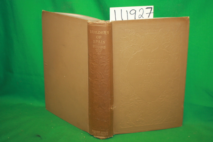 Perkins, Clara Crawford: Builder's of Spain