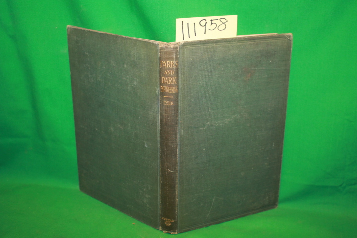 Lyle, William T.: Parks and Park Engineering