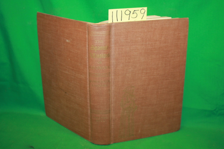 Lanning, John Tate: The Spanish Missions of Georgia