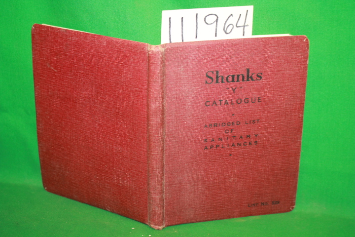 Shanks & Co: Shanks Y Catalogue Abridged List of Sanitary Applicances