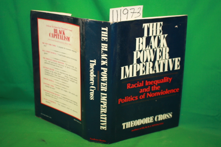 Cross, Theodore: The Black Power Imperative