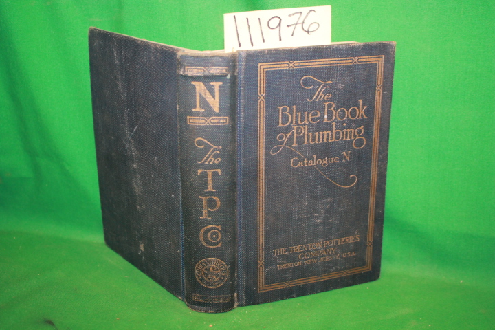 Trenton Potteries Company: The Blue Book of Plumbing Sanitary Pottery