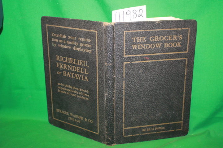 Staff of the Modern Grocer: The Grocer's Window Book