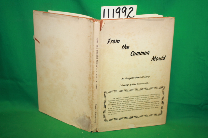 Curry, Margaret Newman: From the Common Mould *signed by author*