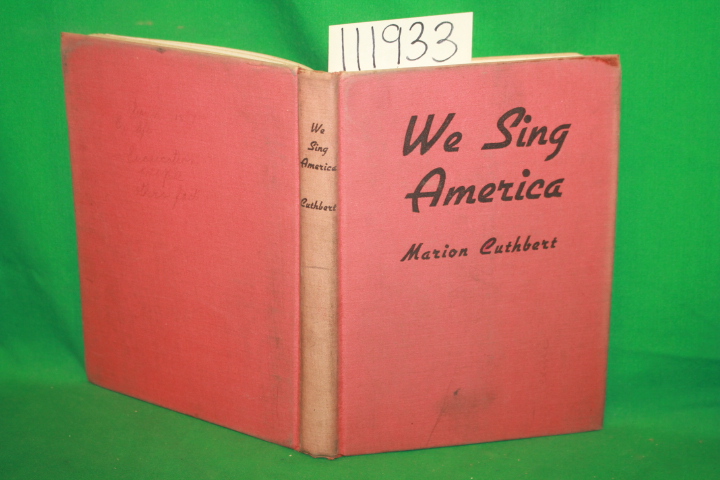 Cuthbert, Marion: We Sing America