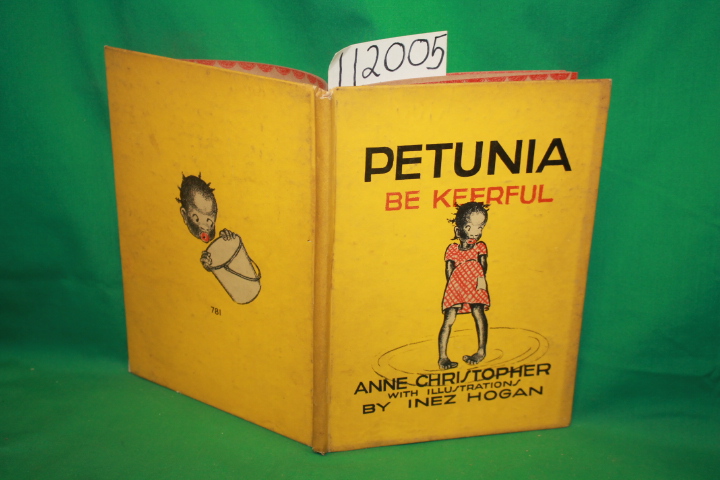 Christopher, Anne: Petunia Be Keerful