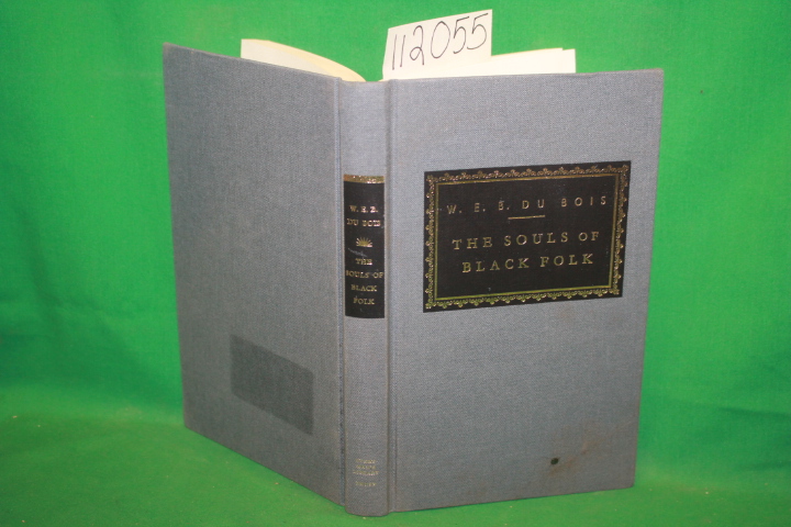 Du Bois, W. E. B.: The Souls of Black Folk