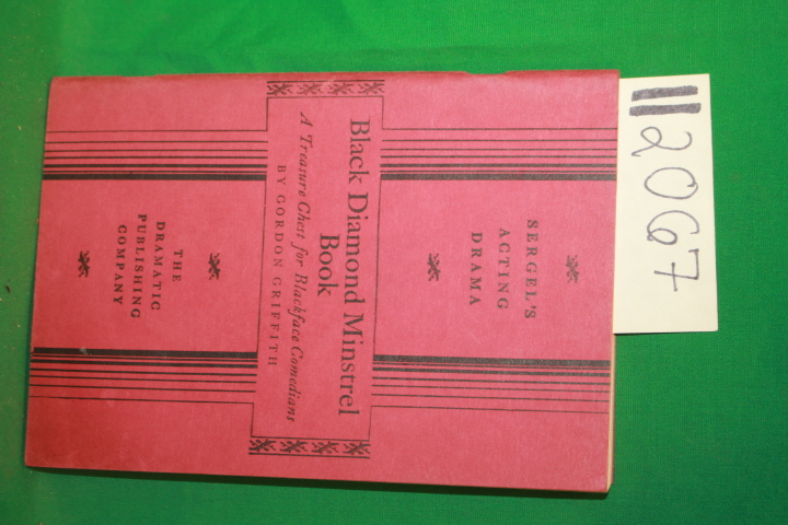 Griffith, Gordon: Black Diamond Minstrel Book A Treasure Chest for Blackface ...