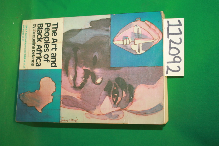 Delange, Jacqueline: The Art and Peoples of Black Africa