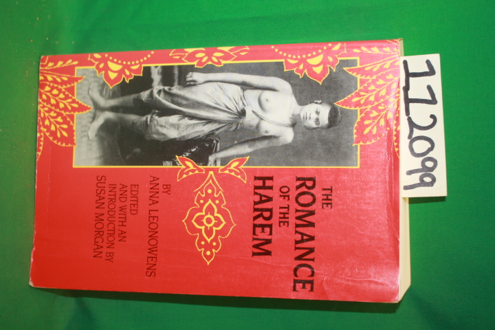 Leonowens, Anna ; Edited by Morgan, Susan: The Romance of the Harem