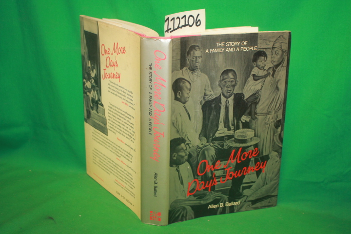 Ballard, Allen B.: One More Day's Journey The Story of a Family and a People