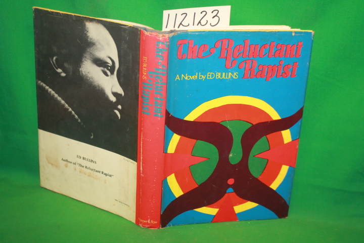 Bullins, Ed: The Reluctant Rapist