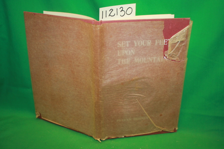 Behney, Evelyn: Set Your Feet Upon The Mountain