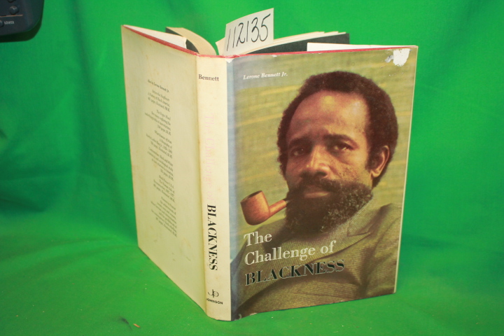 Bennet Jr., Lerone: The Challenge of Blackness