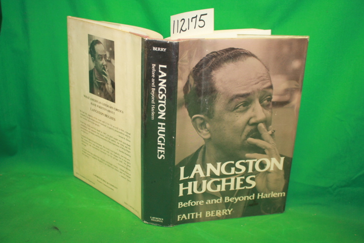 Berry, Faith: Langston Hughes Before and Beyond Harlem
