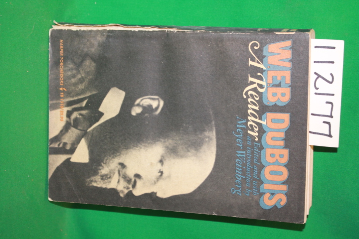 Weinberg, Meyer: W.E.B. Du Bois a Reader