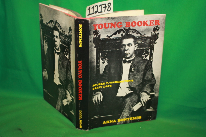 Bontemps, Arna: Young Booker Booker T. Washington's Early Days