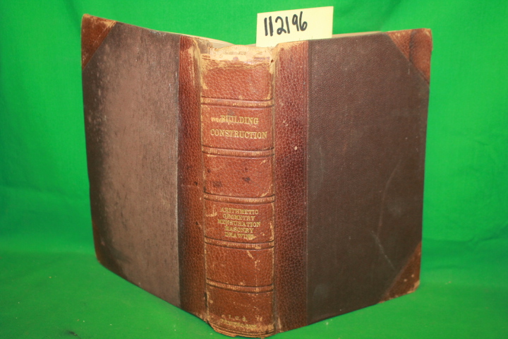 International Correspondence Schools: Building Construction Arithmetic Formul...