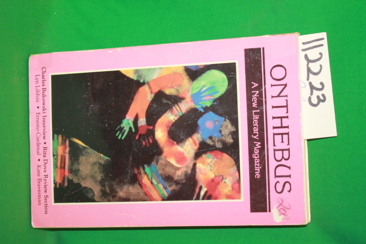 Grapes, Jack ( editor) ; Bukowski,Ch...: ONTHEBUS a New Literary Magazine Num...