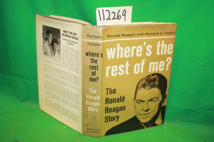 Reagan, Ronald and Hubler, Richard G.: Where's the Rest of Me?