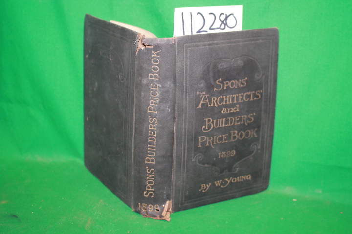 Young, W.: Spons\' Architects\' and Builders\' Price Book 1899