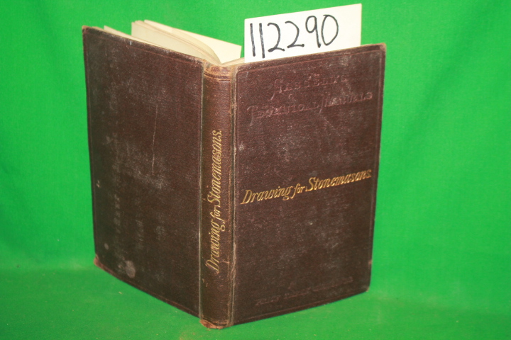 Davidson, Ellis A.: Cassell's Technical Manuals Drawing for Stonemasons