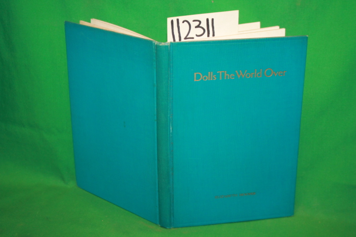 Hooper, Elizabeth: Dolls The World Over