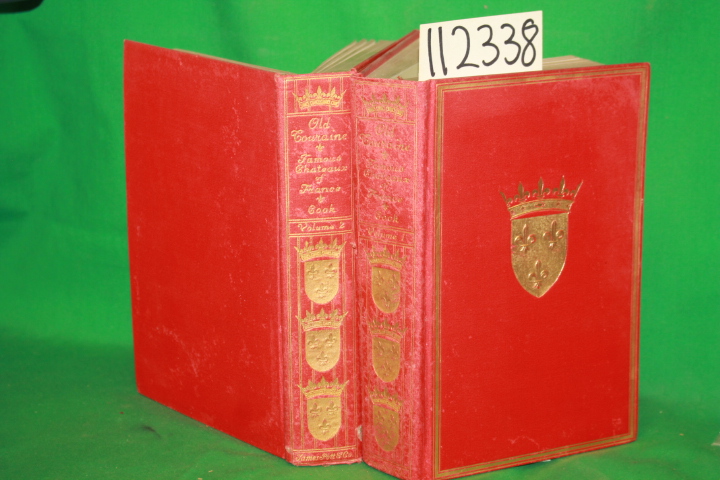 Cook, Theodore Andrea: Old Couraine The Life and History of the Famous Chatea...