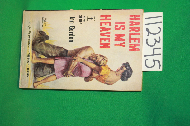 Gordon, Ian: Harlem is my Heaven ; The Night Thorn