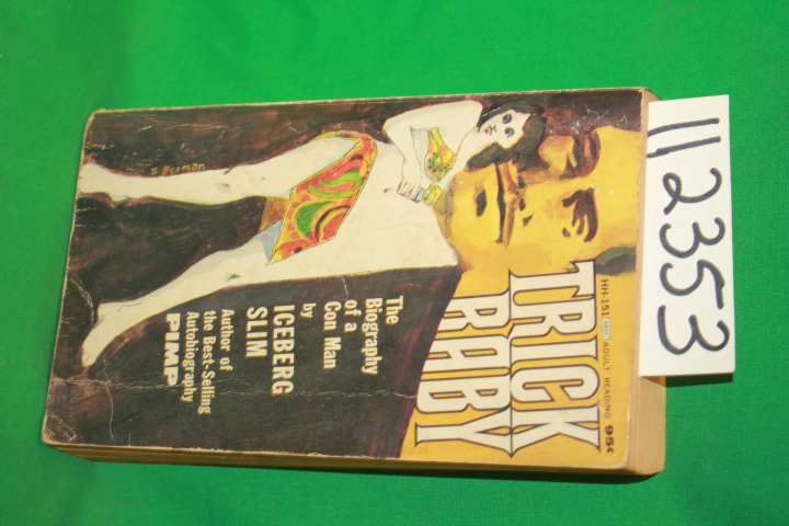 Slim, Iceberg: Trick Baby The Biography of a Con Man