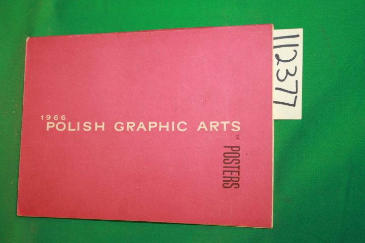 Piwocki, Ksawery: Polish Graphic Arts and Posters 1966