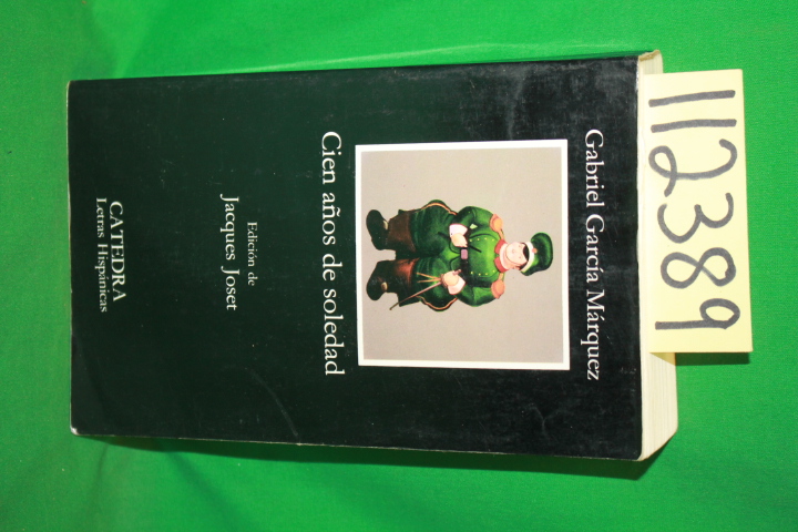 Marquez, Gabriel Garcia: Cien Aos de Soledad (100 years of soletude)