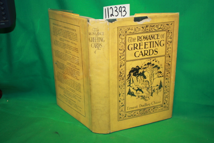 Chase, Ernest Dudley: The Romance of Greeting Cards