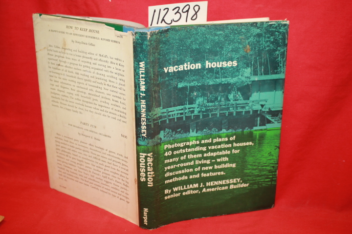 Hennessey, William J.: Vacation Houses