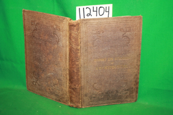 Bullock, John: The History and Rudiments of Architecture