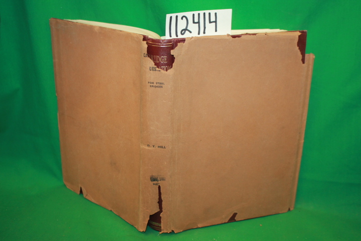 Hill, D. Y.: Bridge Calculation and Design (For Steel Bridges)