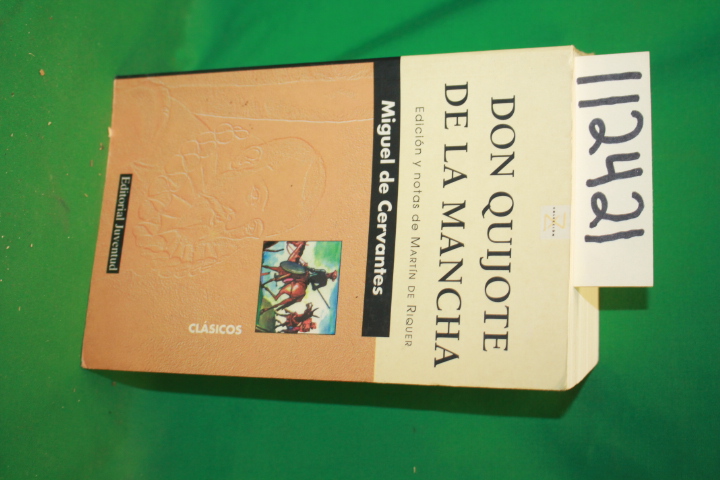 Saaverda, Miguel de Cervantes: Don Quijote De La Mancha ( Don Quijote Of The ...