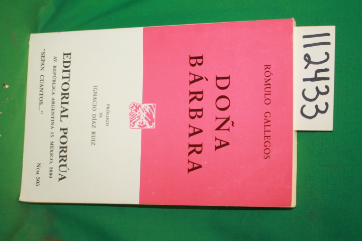 Gallegos Romulo: Dona Barbara