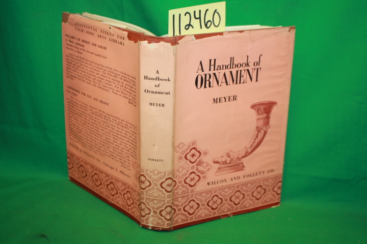 Meyer, Franz Sales: A Handbook of Ornament