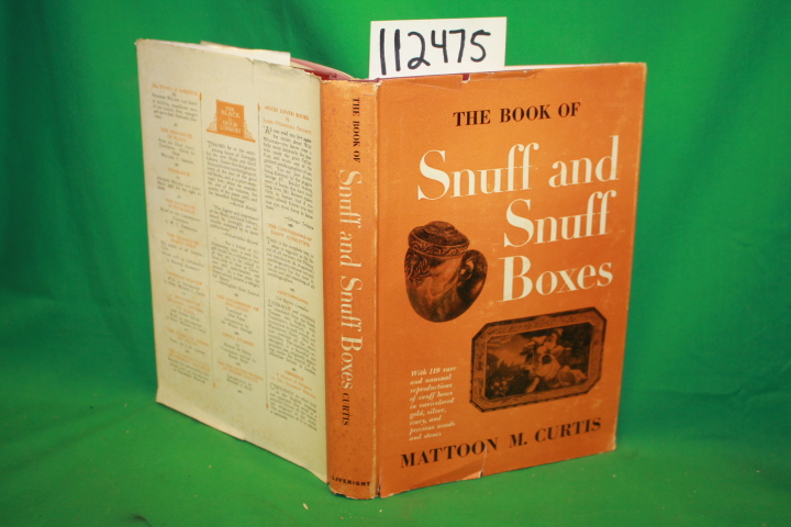 Curtis, Mattoon M.: The Book of Snuff and Snuff Boxes