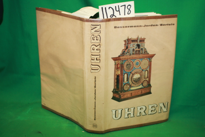 Bassermann-Jordan, Ernst Von: Uhren
