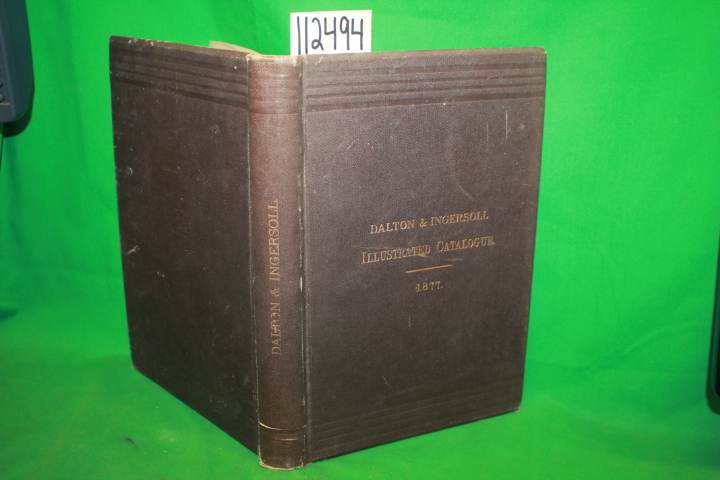 Dalton & Ingersoll ; Dalton & Ingersoll: Illustrated Catalogue of Plumbers' B...