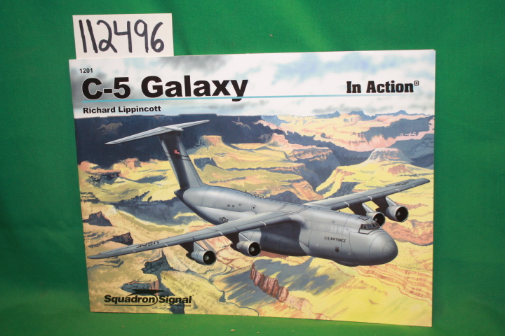 Lippincott, Richard: C-5 Galaxy In Action Number 1201