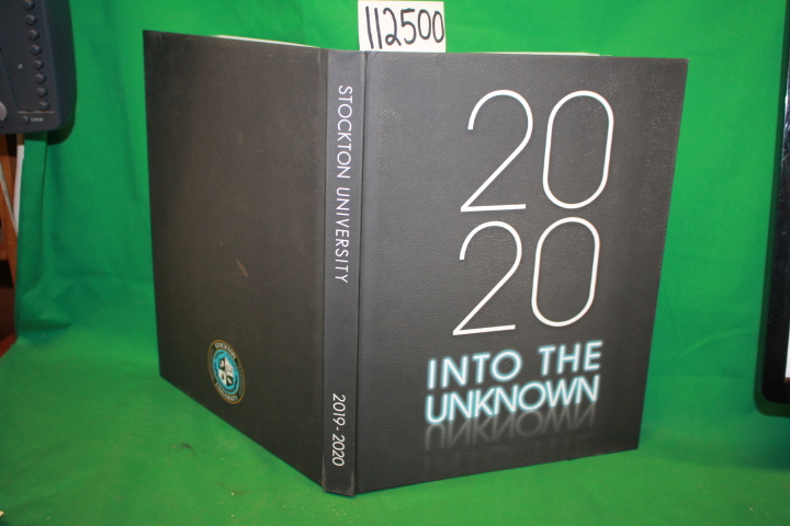 Stockton University: 2020 Into The Unkown The Path 2019-2020 (Year Book)
