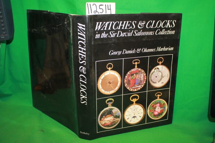 Daniels, George and Markarian, Ohannes: Watches & Clocks in the Sir David Sal...